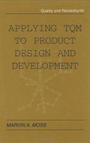 Applying TQM to Product Design and Development