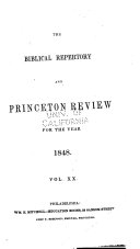 The Biblical Repertory and Princeton Review