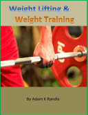 Weight Lifting & Weight Training