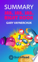Jab  Jab  Jab  Right Hook by Gary Vaynerchuk  Summary 
