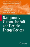 Book Nanoporous Carbons for Soft and Flexible Energy Devices