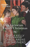 A Victorian Family Christmas PDF Book By Carla Kelly,Carol Arens,Eva Shepherd