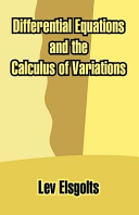 Differential Equations and the Calculus of Variations Book PDF