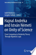 Hajnal Andr  ka and Istv  n N  meti on Unity of Science Book