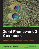 Zend Framework 2 Cookbook Pdf/ePub eBook