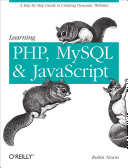 Learning PHP, MySQL, and JavaScript