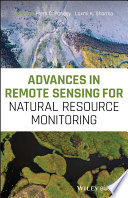 Advances in Remote Sensing for Natural Resource Monitoring Book