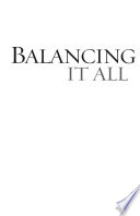 Balancing It All