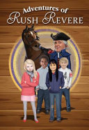 Adventures of Rush Revere Book