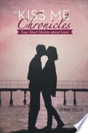 The Kiss Me Chronicles Book