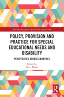 Policy, Provision and Practice for Special Educational Needs and Disability