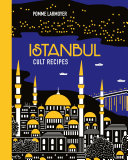 Istanbul Cult Recipes Pdf/ePub eBook