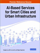AI based Services for Smart Cities and Urban Infrastructure Book