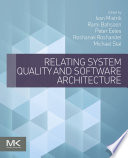 Relating System Quality and Software Architecture
