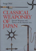 Classical Weaponry of Japan