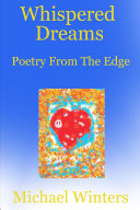 Whispered Dreams  Poetry From The Edge