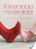 Toe Up Socks for Every Body