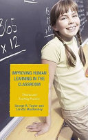 Improving Human Learning in the Classroom