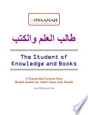 The Student of Knowledge and Books