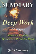 Summary - Deep Work