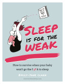 Sleep is for the Weak Book