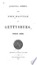 Hospital Scenes After the Battle of Gettysburg  July  1863