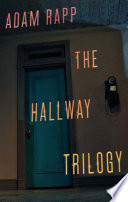 The Hallway Trilogy PDF Book By Adam  Rapp