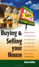 Buying and Selling Your House