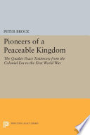 Pioneers of a Peaceable Kingdom