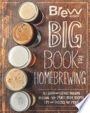 The Brew Your Own Big Book of Homebrewing Book