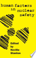 Human Factors in Nuclear Safety