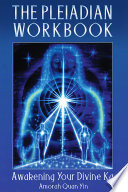The Pleiadian Workbook Book