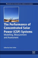 The Performance of Concentrated Solar Power  CSP  Systems
