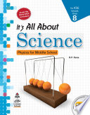 It s All About Science 8 ICSE Physics