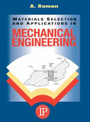 Materials Selection and Applications in Mechanical Engineering Book
