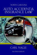 North Carolina Auto Accident & Insurance Law
