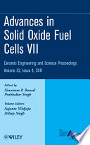 Advances in Solid Oxide Fuel Cells VII