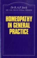 Homoeopathy in General Practice