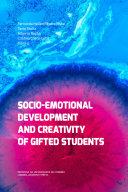 Socio Emotional Development and Creativity of Gifted Students