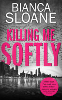 Read Pdf Killing Me Softly (Previously published as Live and Let Die)