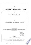 The Domestic Commentary On The Old New Testament By A Clergyman Of The Church Of England R Shittler 