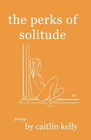 The Perks of Solitude Book
