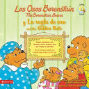 Los Osos Berenstain y la Regla de Oro  The Berenstain Bears And The Golden Rule Book
