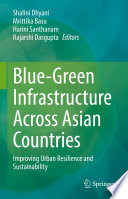 Blue Green Infrastructure Across Asian Countries