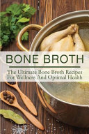 Bone Broth Book