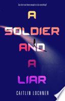 A Soldier and A Liar Book