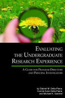 Evaluating The Undergraduate Research Experience