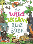 The Wild Wisdom Quiz Book