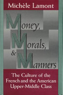 Money, Morals, and Manners