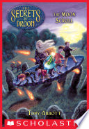 The Moon Scroll  The Secrets of Droon  15 